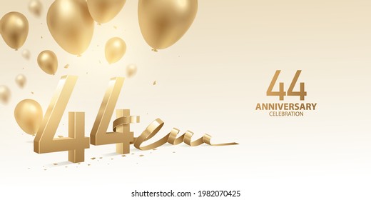 44th Anniversary celebration background. 3D Golden numbers with bent ribbon, confetti and balloons.
