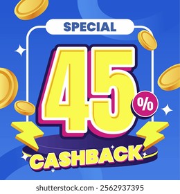 45% Cashback Promotion Design with Bold Typography and Floating Coins on Blue Background