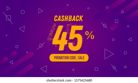 45% Cashback Sign Background for Ecommerce Desktop Landing Page, Website Header, Banner or Poster