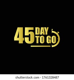 45 day to go Gradient label,sign,button. Vector stock illustration