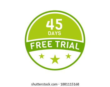 45 days free trial. 45 day Free trial badges