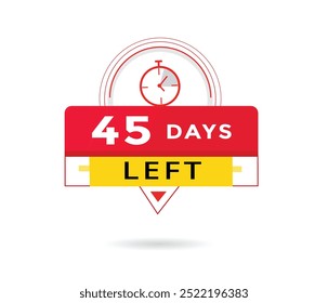 45 dias esquerda banner vetor elemento gráfico. contagem regressiva Símbolo publicitário.