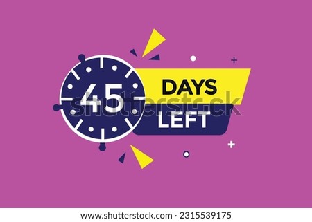 45 days left countdown template,45  day countdown left banner label button eps 45  
