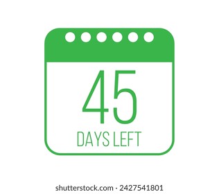 45 days left vector. Days countdown design. Calendar page with remaining time