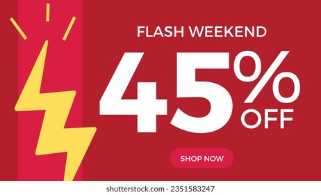 45 % discount coupon. Flash weekend. Forty five percent. Lightning. Promotion illustration. Red background.