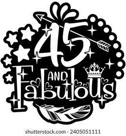 45 and fabulous black vector graphics and cut file