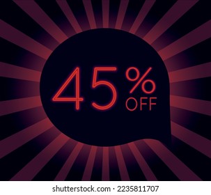 45% forty five percent off neon in red color. Modern design percentage discount illustration for your unique sale poster, banner, ads, sale discount
