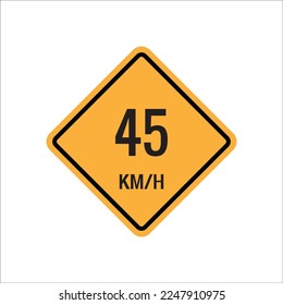 45 km Maximum Speed limit sign icon on white background vector illustration.