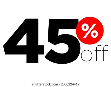 45%. number forty-five percent off. modern font to use as a tag in digital marketing promotions and discounts. eps10