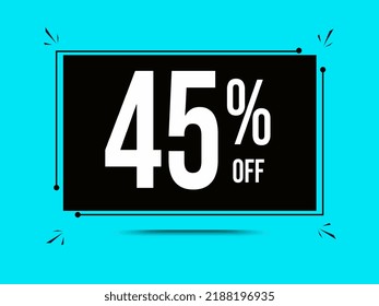 45% off. Blue banner with ten percent off for mega big sales.