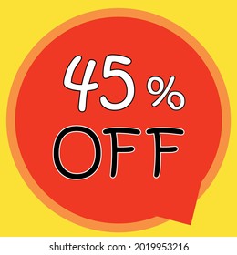 45% OFF. Discount on offer price. Red, yellow and orange special offer sale tag. Vector illustration. Discount percentage.