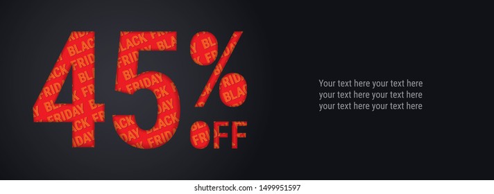 45% off discount promotion black friday sale. Poster, banner, ads. Paper cut with sale pattern. For your unique selling poster, banner promotion offer percent discount ads