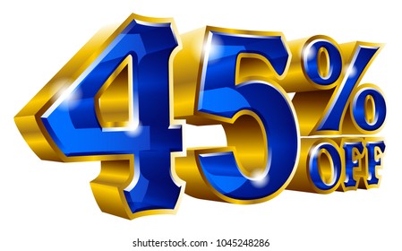 45% off - Forty five percent off discount gold and blue sign. Vector illustration. Special Offer 45 % Off Discount Tag. Ideal for Sticker, Banner, Advertising, TV Commercial and any Decoration.