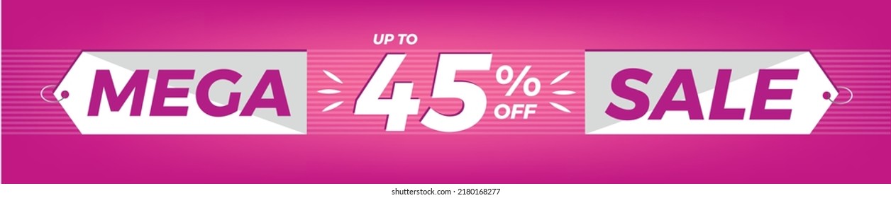 45% off. Horizontal pink banner. Advertising for Mega Sale. Up to forty-five percent discount for promotions and offers.