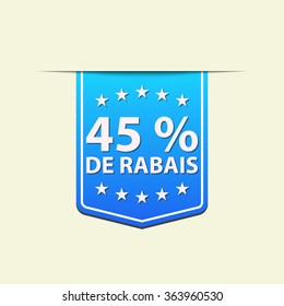 45% Off ribbon label. Red color. French text. Vector illustration. Translation : (title) % Off