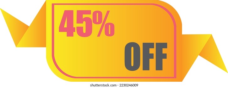 45% off sale label symbol,45Sale tag vector badge template, 45% sale promotion flat icon ,Discount offer price label , clearance sale sticker emblem, modern design isolated on white background