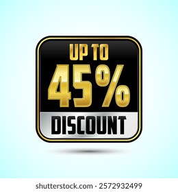 Up to 45 percent discount, Sale tags. Sale offer sign. Special offer symbol. Discount promotion