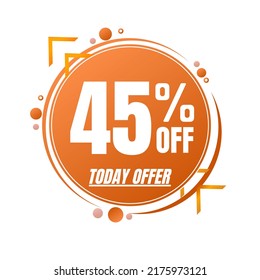 45% percent off (TODAY OFFER), orange 3D icon design, with lots of super discount details. vector illustration