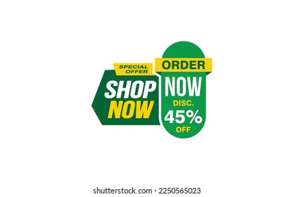 45 Percent SHOP NOW offer, clearance, promotion banner layout with sticker style. 