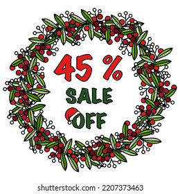 "45% sale off" in Christmas wreath. Vector illustration.