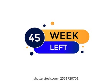 45 semana esquerda, ícone, stile, temporizador, contagem regressiva, relógio, tempo, fundo, modelo, 45 semana esquerda contagem regressiva, adesivo, banner esquerdo, negócio, venda, botão de etiqueta
