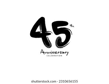 45 Years Anniversary Celebration logo black paintbrush vector, 45 number logo design, 45th Birthday Logo, happy Anniversary, Vector Anniversary For Celebration, poster, Invitation Card