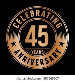 45 years anniversary logo template. Vector and illustration.