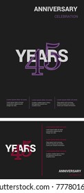 45 Years Anniversary Logotype design with overlapping styles between numbers and letters