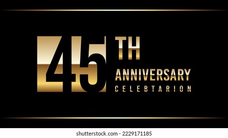 45 Years Anniversary Template Design Illustration With Gold Color Text