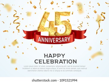 45 years anniversary vector banner template. Forty five year jubilee with red ribbon and confetti on white background