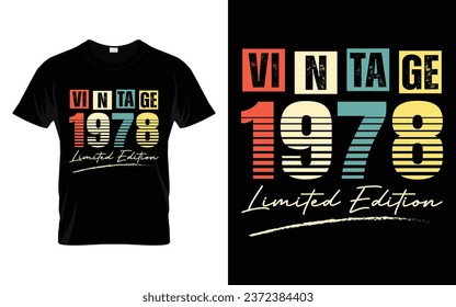 45 Years Old Vintage 1978 Limited Edition 45th Birthday living legend t shirt