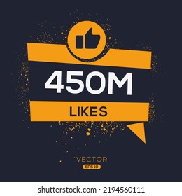 450M, 450 million likes design for social network, Vector illustration.