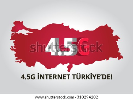 4.5G Internet in Turkey, vector