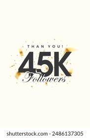 45k followers number, posters, greeting banners for social media posts.