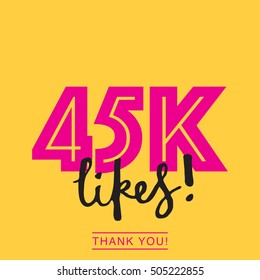 45K likes online social media thank you banner 