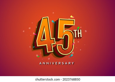 45th Anniversary Logo Design With Colorful Confetti, Birthday Greeting card with Colorful design elements for banner and invitation card of anniversary celebration.