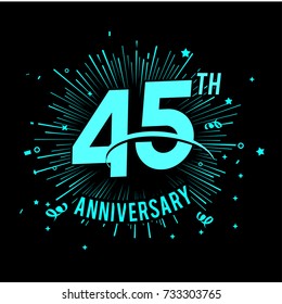 45th anniversary logo with firework background. glow in the dark design concept