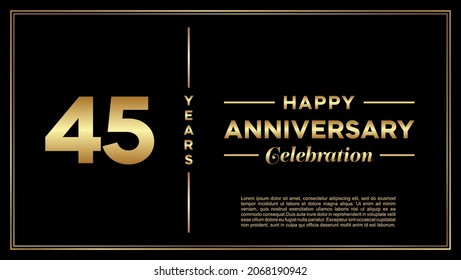 45th years anniversary, vector design for anniversary celebration with gold color on black background, simple and luxury design. logo vector template