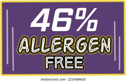 46% Allergen percentage Free rectangular sign label vector art illustration with fantastic looking font and purple color