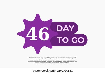 46 Day To Go. Offer sale business sign vector art illustration with fantastic font and nice purple white color