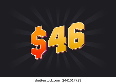 46 Dollar American Money vector text symbol. $46 USD United States Dollar stock vector