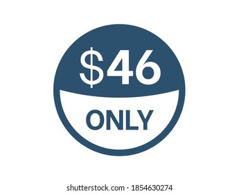 Icono de precio de $46 dólares. 46 USD Precio Etiqueta