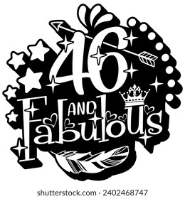 46 and fabulous black vector graphic design and cut file