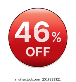 46% off red discount button. Forty six percent off shopping sale discount emblem in red. Special offer symbol. Vector illustration.