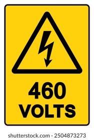 460 Volts Tag Symbol Sign,Vector Illustration, Isolate On White Background Label. EPS10