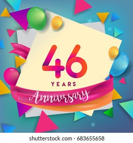 46th Years Anniversary Celebration Design, balloons and ribbon, Colorful design elements for banner, invitation, greeting card your forty six birthday celebration party.