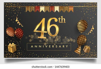 46th years anniversary design for greeting cards and invitation, with balloon, confetti and gift box, elegant design with gold and dark color, design template for birthday celebration.