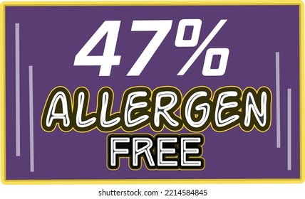 47% Allergen percentage Free rectangular sign label vector art illustration with fantastic looking font and purple color