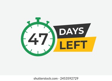 47 days to go countdown template. 47 day Countdown left days banner design. 47 Days left countdown timer