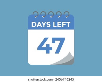 47 days to go countdown template. 47 day Countdown left days banner design. 47  Days left countdown timer
